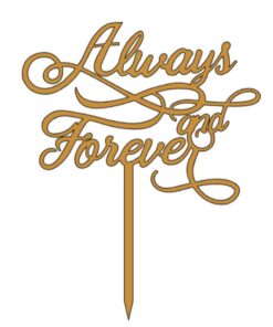 Топер Always and Forever